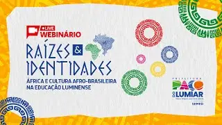 Ra&iacute;zes & Identidades - &Aacute;frica e cultura afro-brasileira na educa&ccedil;&atilde;o luminense