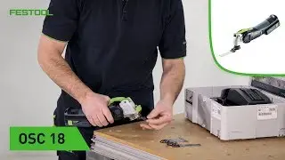 Festool TV Folge 151: OSC 18 Übersicht