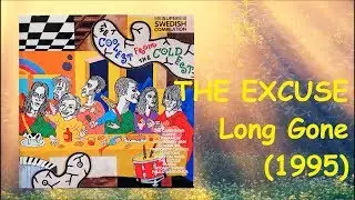 THE EXCUSE - Long Gone (1995) Swedish Pop Acoustic *Tore Johansson