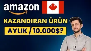 Adım Adım Amazon FBA İleri seviye &Uuml;r&uuml;n Analizi! (Amazon Kanada)