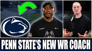 BREAKING: Penn State Hires NEW WR Coach Kashif Moore