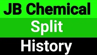 JB Chemical share split history || JB Chemical stock split history