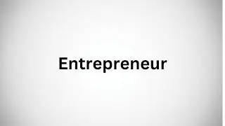 How to pronounce entrepreneur in English