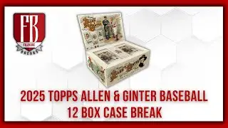 2025 Topps Allen & Ginter Baseball | 12 Box Case Break #1 Pick Your Teams
