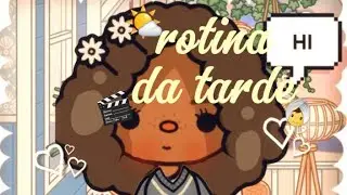 Minha rotina da tarde  no toca life World👩‍💻