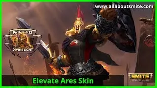 Smite - Elevate Ares (Skin Spotlight) | allaboutsmite