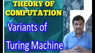 Variants of Turing Machine|| ToC ||  Studies Studio
