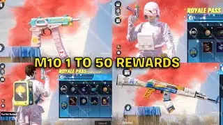 BGMI M10 ROYAL PASS 1 TO 50 RP REWARDS | PUBG MOBILE 1 TO 50 RP REWARDS | M10 1 TO 50 RP REGARDS