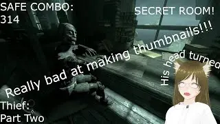 SECRET ROOM!! | Thief: Chapter 2