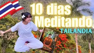 Pasé 10 días en un monasterio budista en Tailandia 🧘‍♀️ | Así es vivir un retiro de meditación