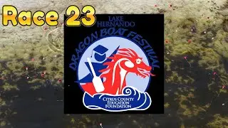 2025 Lake Hernando Dragon Boat Festival Race 23 Premier Women 10 Paddler Semi Final 1