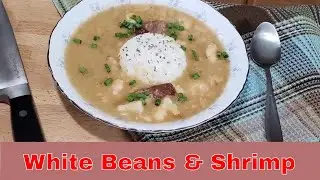 White Beans and Shrimp, Southern Cooks