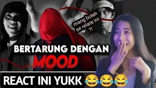 SEPERTI NGELIAT DIRI SENDIRI ..... BERTARUNG DENGAN MOOD // REACTION BRYAN FURRAN