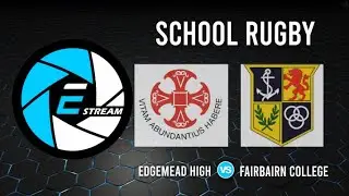 EDGEMEAD HIGH vs FAIRBAIRN  COLLEGE