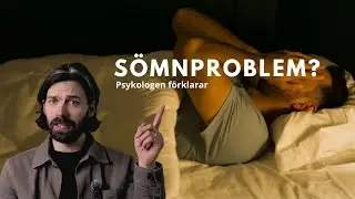 Tips på hur du kan bli av med sömnproblem - Psykologen svarar