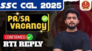 PA/SA Vacancies Reported ✅️ || SSC CGL New Vacancy 2025 💯 || Good News || SSC CGL Total Vacancies