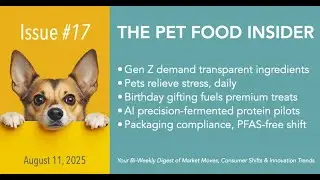 Ep 17: Gen Z Demands, &pound;1.7B Pet Birthday Boom & Forever Chemicals-Free Packaging