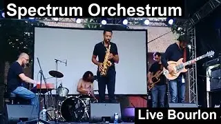 Spectrum Orchestrum - Live Bourlon 2017 (Jazz, Prog rock)