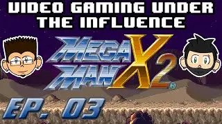 VGUI - Mega Man X2 Ep. 03 - Hot Flash Boom Boom!