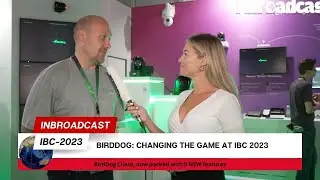 BirdDog: Changing the game at IBC 2023...