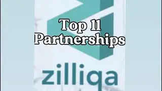 Top 11 Zilliqa Partnerships