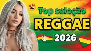 TOP REGGAE DO MARANH&Atilde;O 2026 💚 MEL&Ocirc; DO AMANH&Atilde; | JAMAICA BRASILEIRA | RASTAVAGANZA