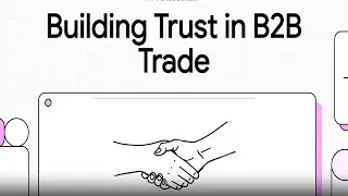 Building Trust in B2B Trade