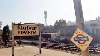 Pipariya Railway Station, Madhyapradesh State