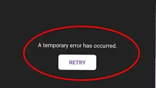 V LIVE App Fix A temporary error has occurred Please try again ( Error Code : 0) Problem Solve