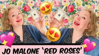 Jo Malone London 'Red Roses' Cologne Review! The best selling perfume?