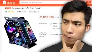 PC gi&aacute; 1 CỦ tr&ecirc;n Shopee liệu c&oacute; chơi được game?!!