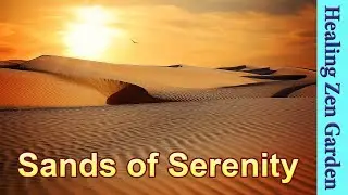 Sands of Serenity: Healing Journey with the Messenger of the Desert, Native American Music