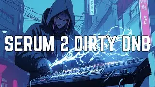 🔥 DIRTY DNB Lead/Bass in Serum 2 &ndash; Spectral Modulation Sound Design Breakdown!