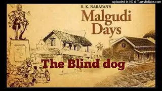 English | Malgudi Days by R K Narayan | The Blind Dog