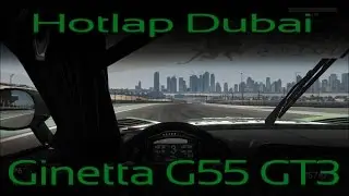Ginetta G55 GT3 - Dubai Autodrome - Hotlap + Setup - Project CARS