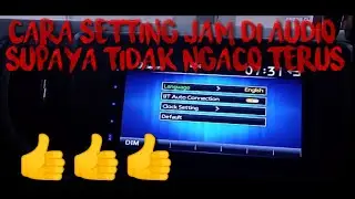 cara setel jam audio new baleno supaya tidak ngaco  terus
