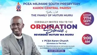 ORDINATION SERVICE | 7TH SEPTEMBER 2025 | THE RT. REV. DR. THEGU MUTAHI