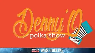 The Denny' O Polka Show 1-3-26