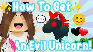 How To Get An EVIL UNICORN In Adopt Me! (Roblox) | AstroVV