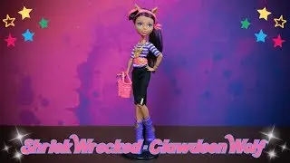 Monster high - Shriek Wrecked - Clawdeen Wolf