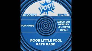 POOR LITTLE FOOL, Patti Page, Mercury LP #20712  1962