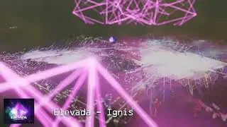 Elevada - Ignis (Official Visualizer)