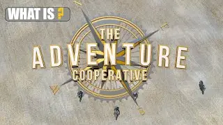 WHAT IS THE ADVENTURE COOPERATIVE?