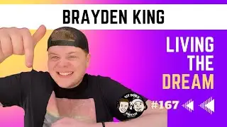 Living the dream - Brayden King - The Sit Down Podcast