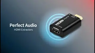 5 Best HDMI Audio Extractors in 2026 | Seamless Audio Output