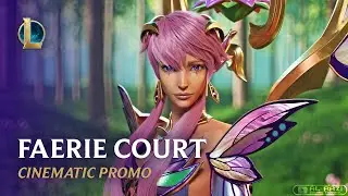 Faerie Court Cinematic Promo [LOL CN Skins Trailer] - League of Legends