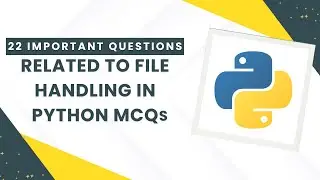 Python File Handling MCQs | Top 20 Python File Handling Questions and Answers | Tpoint Tech