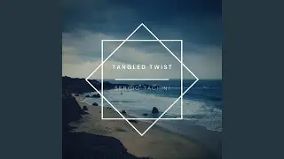Tangled Twist