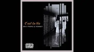 C´est La Vie (Eric Prumo & Honney)