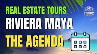 RETW Riviera Maya 2025: Full Agenda & Travel Tips | Real Estate Agents & Investors